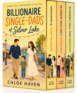 Billionaire Single-Dads of Silver Lake Collection