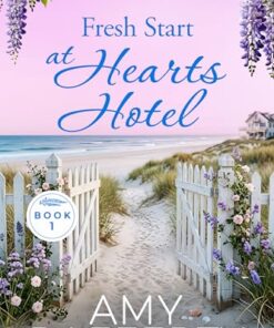 Fresh Start at Hearts Hotel (Sweet Blossom Bay Book 1)
