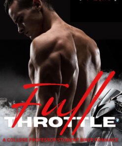Full Throttle (The Bikers of Boston Series, Book 1)