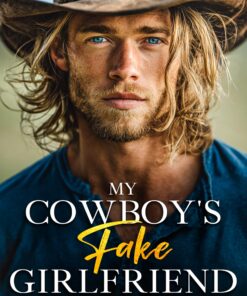 My Cowboy's Fake Girlfriend