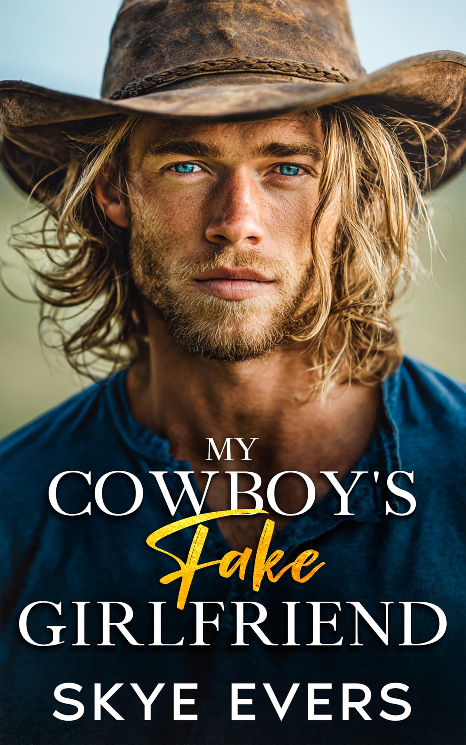 My Cowboy's Fake Girlfriend