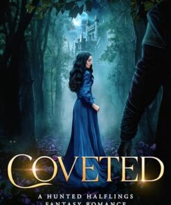 Coveted (Hunted Halflings Fantasy Romance Book 1)