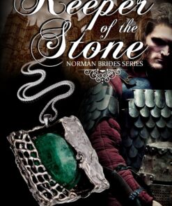 Keeper of the Stone (Norman Brides Book 1)