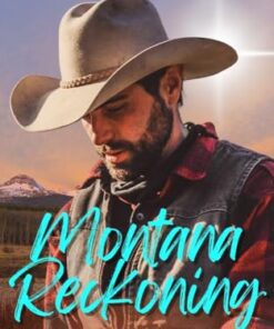 Montana Reckoning (Ellis's Story) (The Stark Brothers of Montana Book 1)