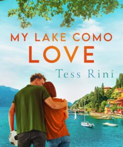 My Lake Como Love (With Love From Italy Book 7)