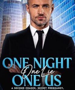 One Night, One Lie, One Us