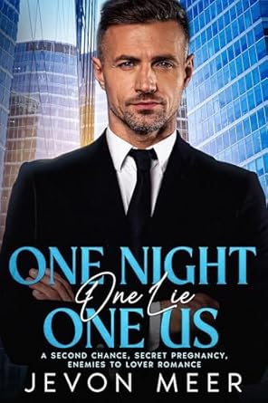 One Night, One Lie, One Us