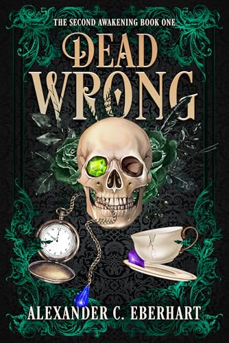 Dead Wrong (The Second Awakening Book 1)