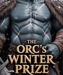 The Orc's Winter Prize (Brides of the Citadel Orcs Book 1)