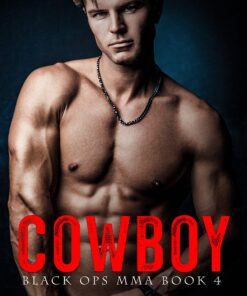 Cowboy (Black Ops MMA Book 4)