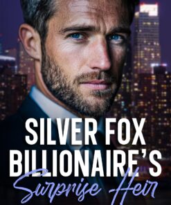 Silver Fox Billionaire's Surprise Heir