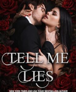 Tell Me Lies (The Irish Rogues Book 6)