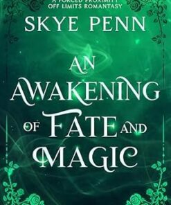An Awakening of Fate and Magic