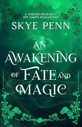 An Awakening of Fate and Magic