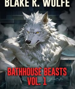 Bathhouse Beasts, Vol. 1 (Books 1-4)