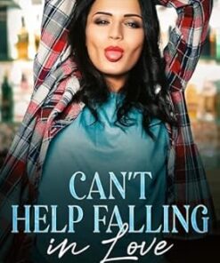 Can't Help Falling In Love (Jackson Family Distillery Book 3)