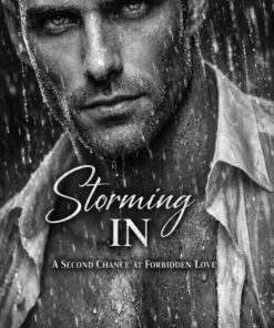 Storming In (Stormed In Book 1)