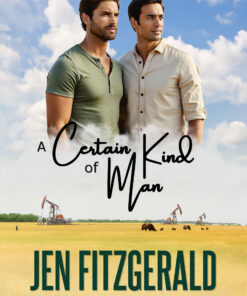 A Certain Kind of Man
