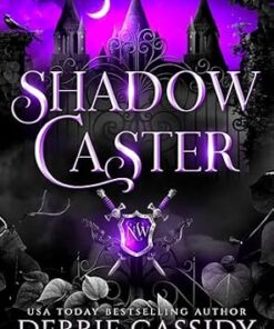 Shadow Caster (The Nightwatch Academy Book 1)