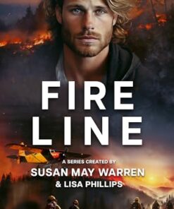 Fireline (Chasing Fire: Montana Book 5)