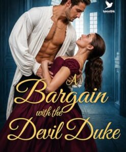 A Bargain with the Devil Duke (Dangerous Gentlemen Book 2)