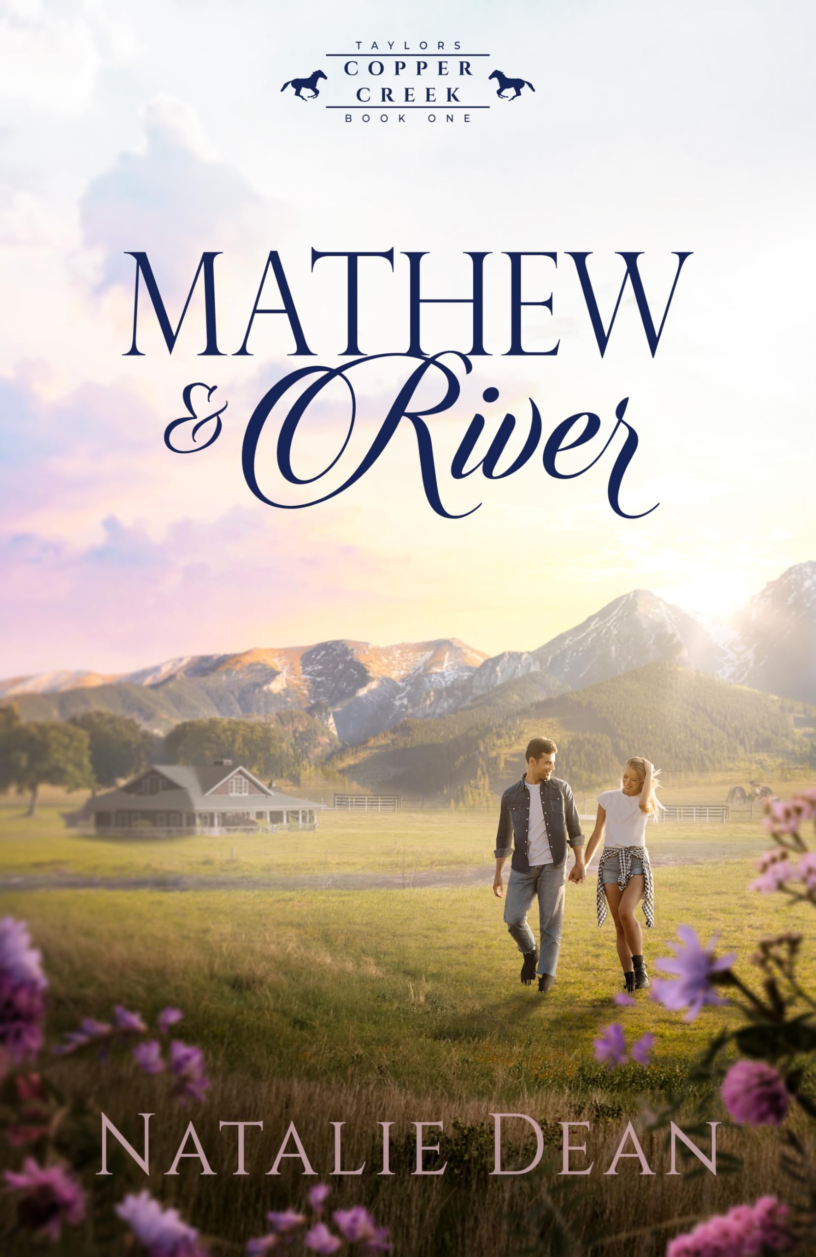 Mathew & River (Taylors of Copper Creek Book 1)