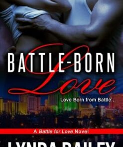 Battle-Born Love