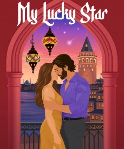 My Lucky Star (Love Istanbul Book 1)