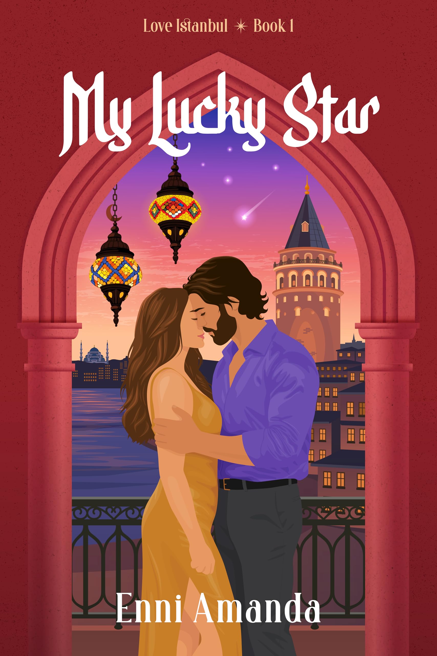 My Lucky Star (Love Istanbul Book 1)
