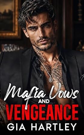 Mafia Vows and Vengeance