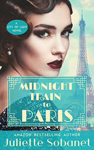 Midnight Train to Paris (City of Light Book 3)