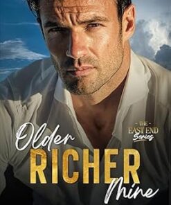 Older Richer Mine (The East End Book 1)