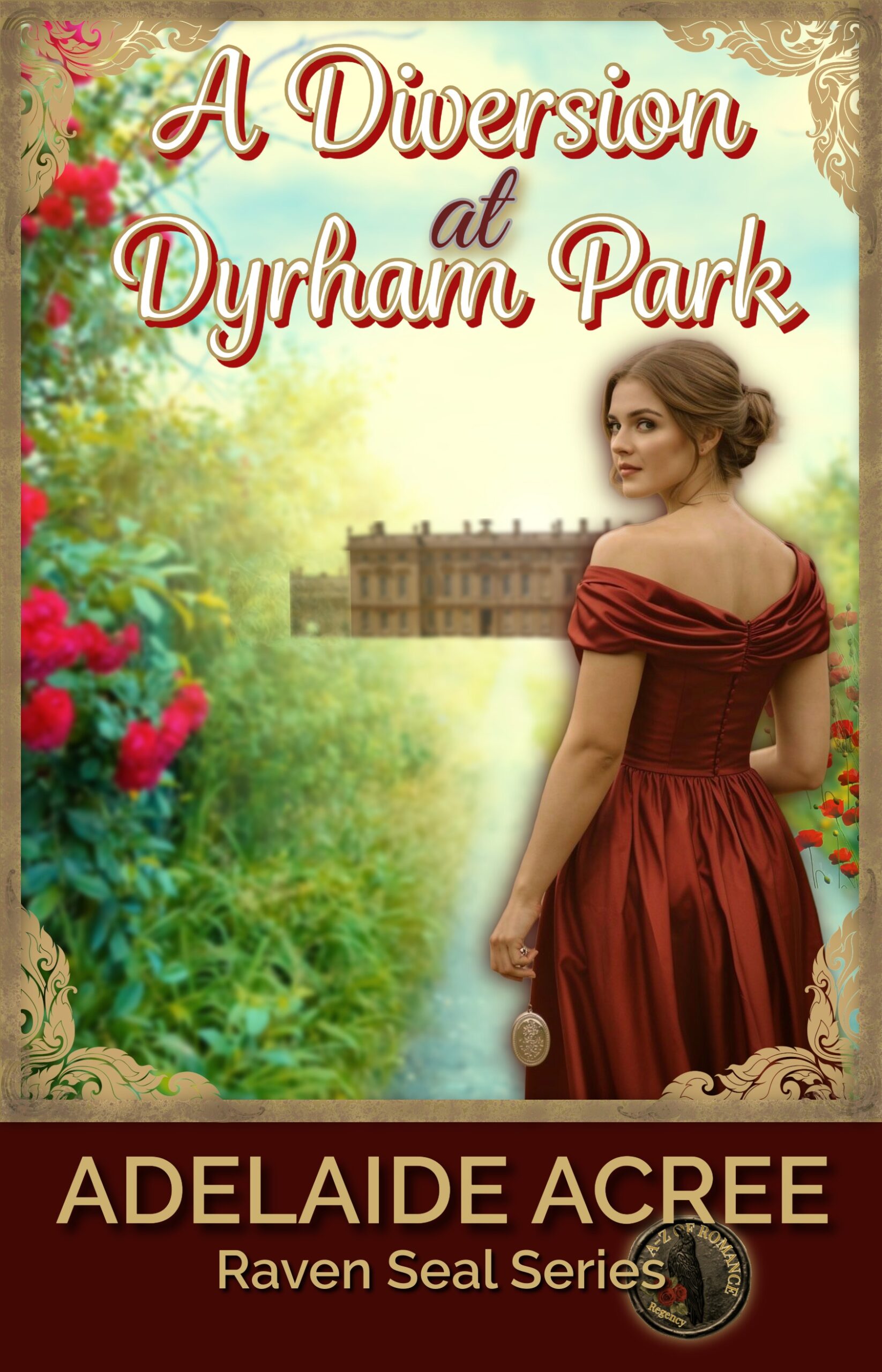 A Diversion at Dyrham Park (Ravel Seal Series Book 4)