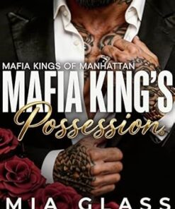 Mafia King's Possession (Mafia Kings of Manhattan Book 1)