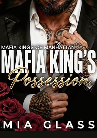 Mafia King's Possession (Mafia Kings of Manhattan Book 1)