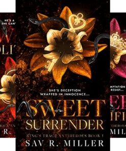 Sweet Surrender (King's Trace Antiheroes Book 1)