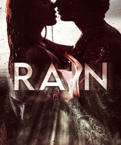 Rain (Into the Storm Book 1)