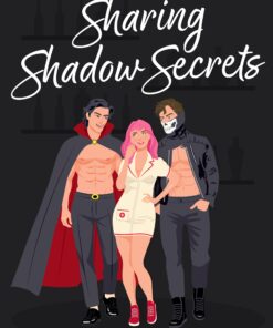 Sharing Shadow Secrets (High Five Novella Book 6)