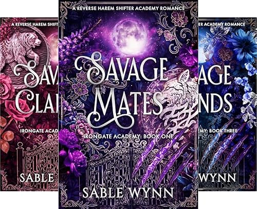Savage Mates (Irongate Academy Book 1)