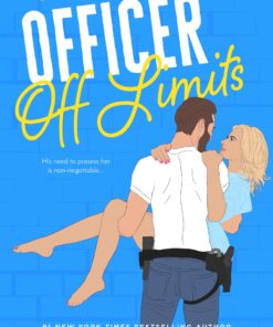 Officer Off Limits (A Line of Duty Book 3)