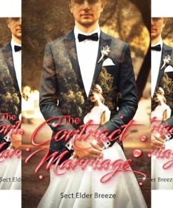 The Contract Marriage (The Contract Marriage: A Billionaire Romance Book 1)