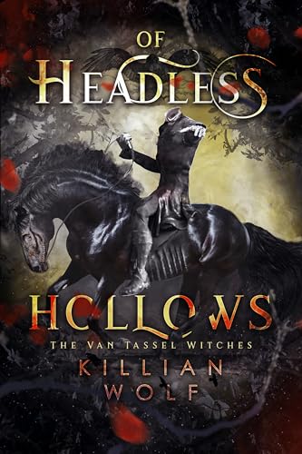 Of Headless Hollows