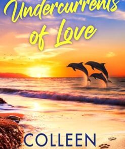 Undercurrents of Love (The Lagoon Chronicles Book 1)