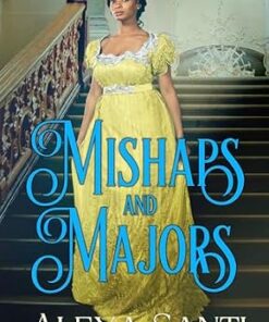 Mishaps and Majors (The Scandalous Avondales Book 1)