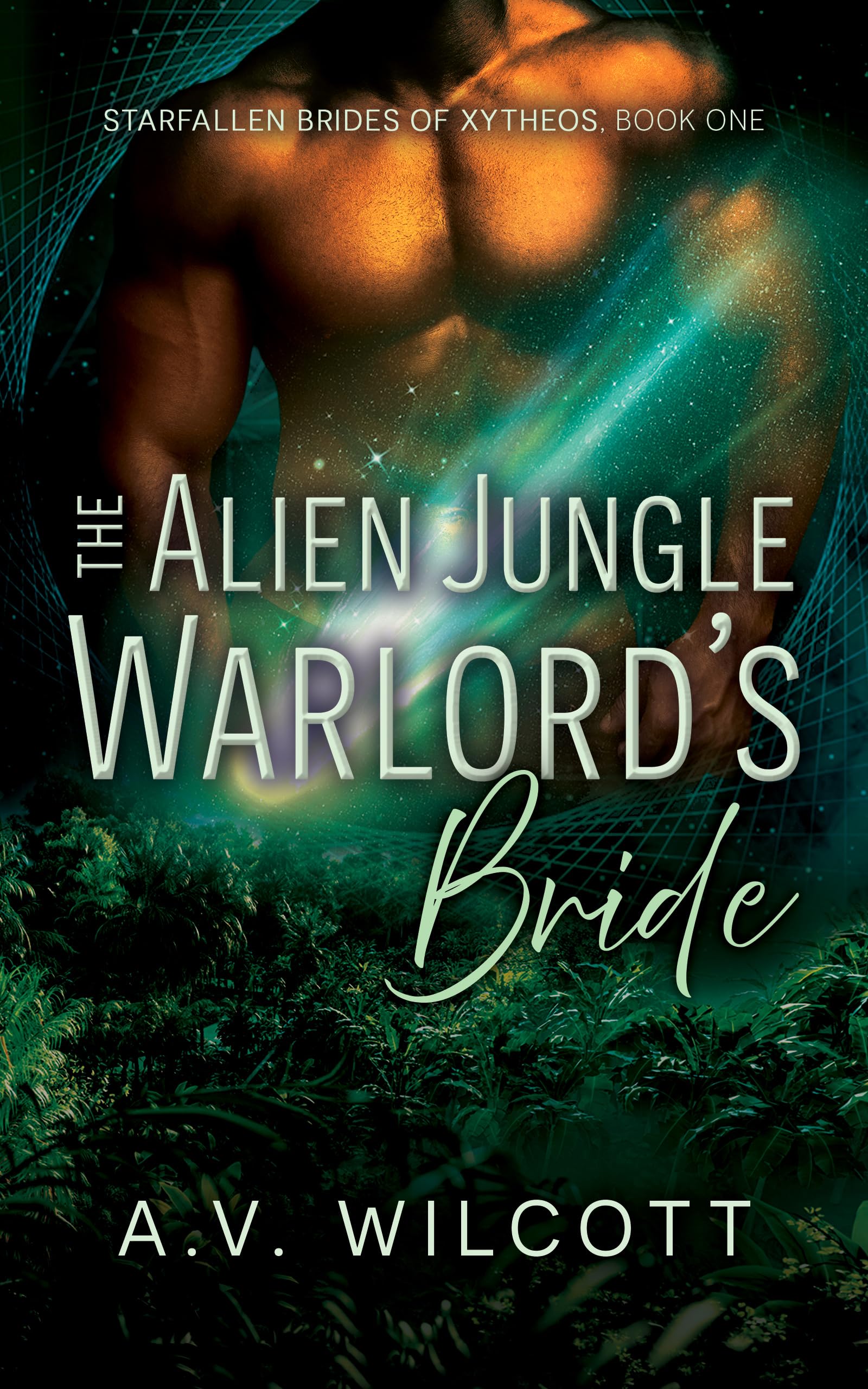 The Alien Jungle Warlord's Bride (Starfallen Brides of Xytheos Book 1)