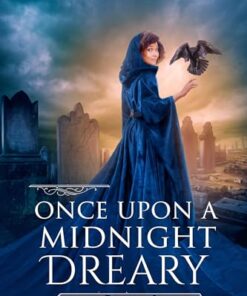 Once Upon a Midnight Dreary (Enchanted Realms Book 5)