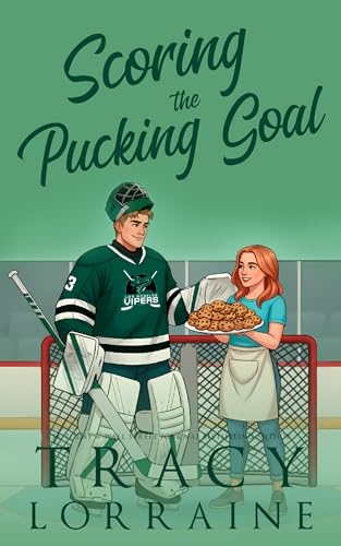 Scoring the Pucking Goal (LA Vipers Book 3)
