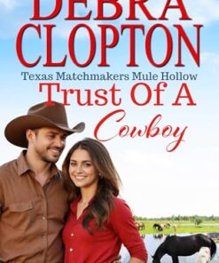 Trust of a Cowboy (Texas Matchmakers Book 19)