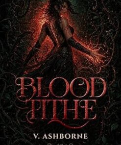 Blood Tithe (Throne of Ember and Thorn Series Book 1)