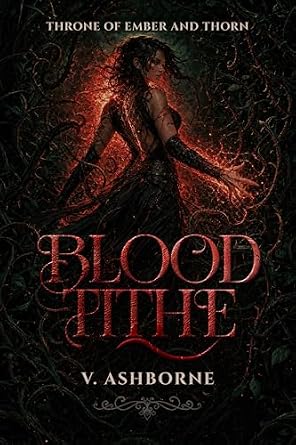 Blood Tithe (Throne of Ember and Thorn Series Book 1)